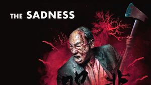 The Sadness's poster