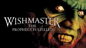 Wishmaster: The Prophecy Fulfilled's poster
