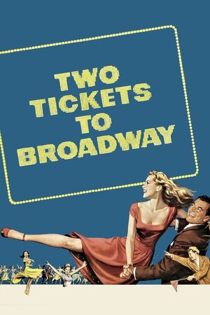 Two Tickets to Broadway's poster image