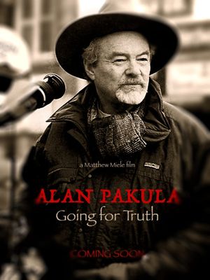 Alan Pakula: Going for Truth's poster