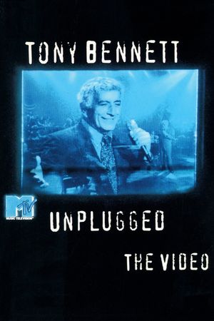 Tony Bennett: MTV Unplugged's poster