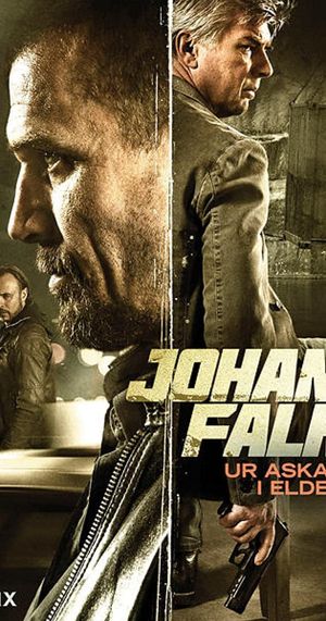 Johan Falk: From the Ashes into the Fire's poster