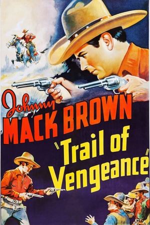 Trail of Vengeance's poster