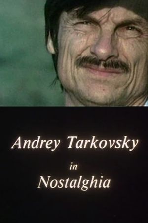 Andrey Tarkovsky in Nostalghia's poster