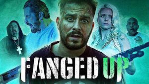 Fanged Up's poster