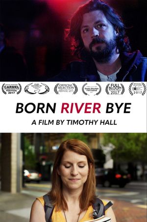 Born River Bye's poster