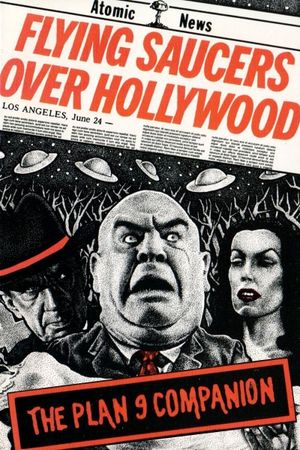 Flying Saucers Over Hollywood: The 'Plan 9' Companion's poster