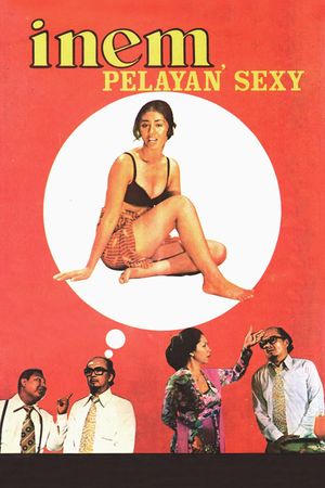 Inem Pelayan Sexy's poster