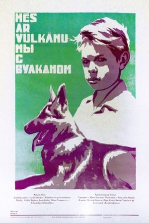 My s Vulkanom's poster