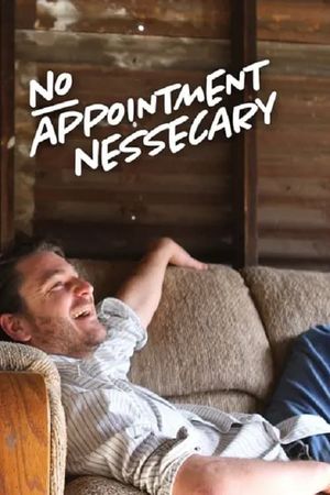 No Appointment Necessary's poster