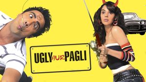 Ugly Aur Pagli's poster