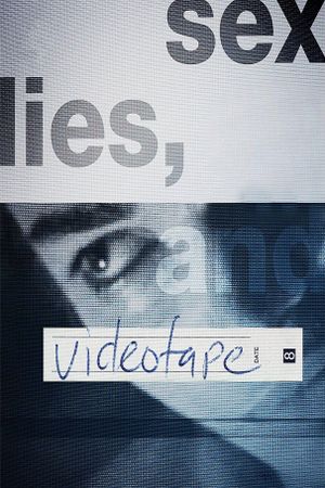 Sex, Lies, and Videotape's poster