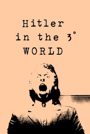 Hitler IIIº Mundo's poster
