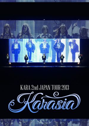 KARA 2nd JAPAN TOUR 2013 KARASIA's poster