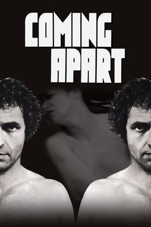 Coming Apart's poster
