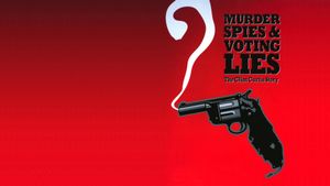 Murder, Spies & Voting Lies: The Clint Curtis Story's poster