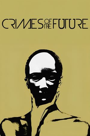 Crimes of the Future's poster
