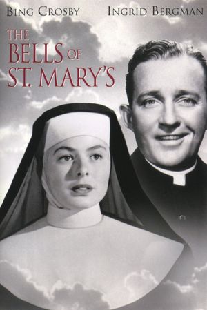The Bells of St. Mary's's poster