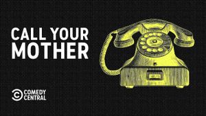 Call Your Mother's poster