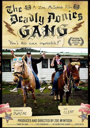 The Deadly Ponies Gang's poster