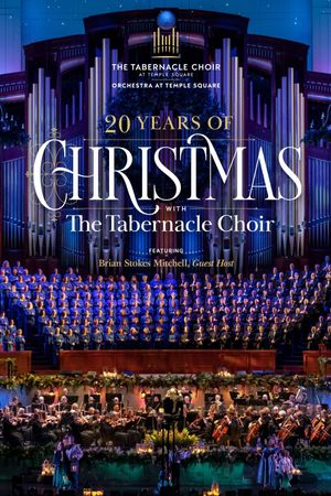 20 Years of Christmas With The Tabernacle Choir's poster