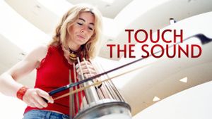 Touch the Sound: A Sound Journey with Evelyn Glennie's poster