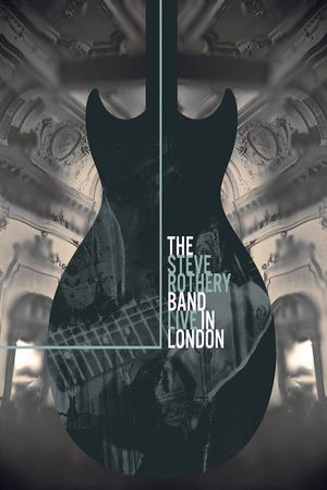The Steve Rothery Band - Live in London's poster