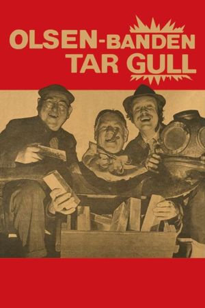 Olsen-banden tar gull's poster