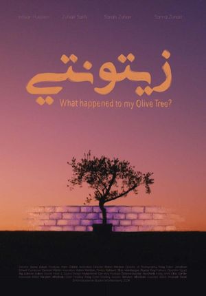What happened to my Olive Tree?'s poster