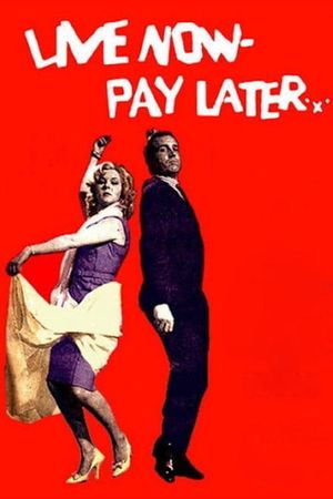 Live Now - Pay Later's poster