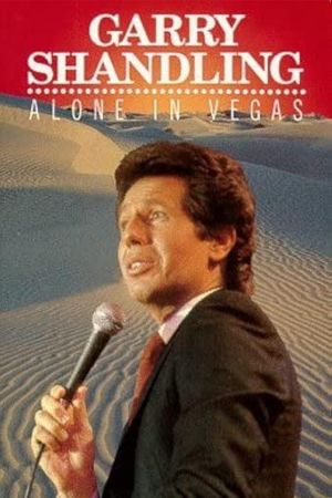 Garry Shandling: Alone in Vegas's poster