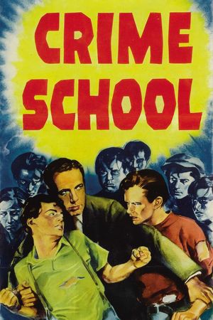 Crime School's poster