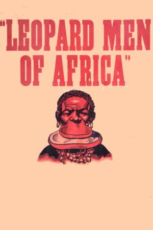 Leopard Men of Africa's poster image