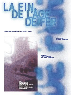The End of the Iron Age's poster