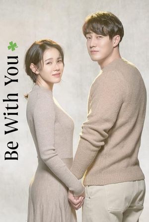 Be With You's poster