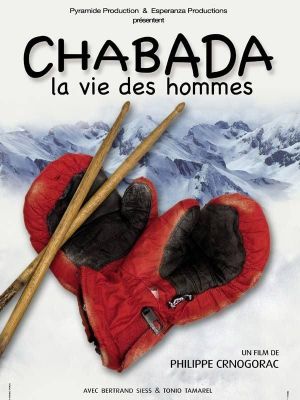 Chabada, la vie des hommes's poster image