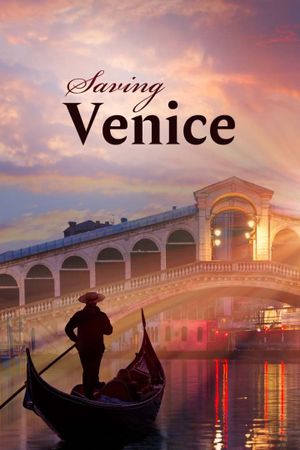 Saving Venice's poster