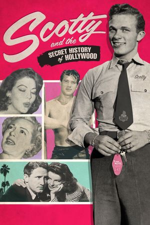 Scotty and the Secret History of Hollywood's poster