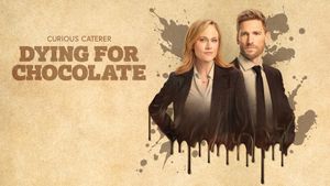 Curious Caterer: Dying for Chocolate's poster