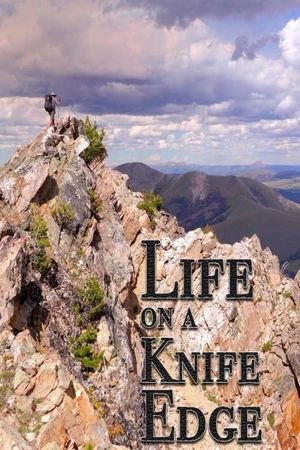 Life on a Knife Edge's poster