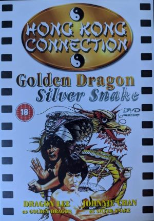 Golden Dragon, Silver Snake's poster
