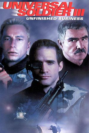Universal Soldier III: Unfinished Business's poster