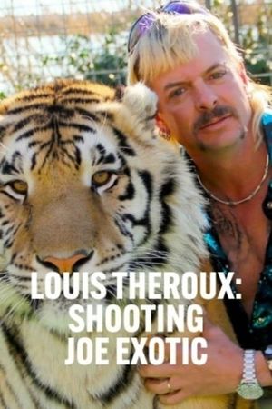 Louis Theroux: Shooting Joe Exotic's poster image