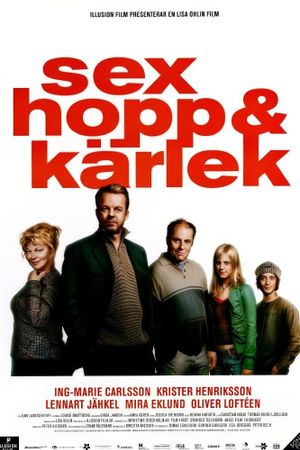 Sex, hopp & kärlek's poster