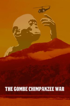 The Gombe Chimpanzee War's poster