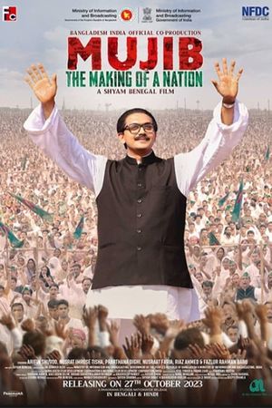 Mujib: The Making of Nation's poster