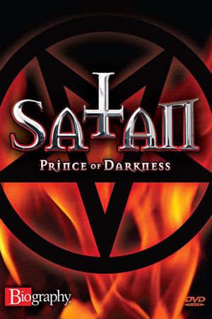 Biography - Satan: Prince of Darkness's poster image