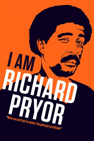I Am Richard Pryor's poster image
