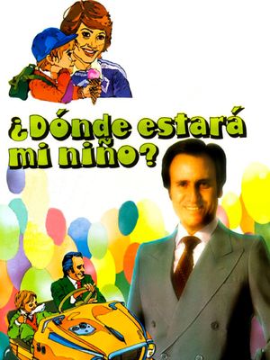 ¿Dónde estará mi niño?'s poster