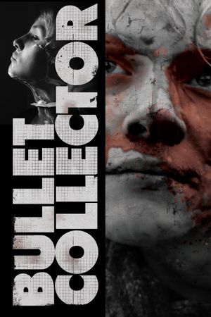 Bullet Collector's poster image